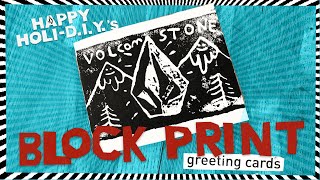 How To Block Print Your Own Greeting Cards | Volcom Holi-D.I.Y