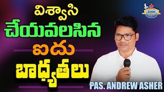 విశ్వాసి చేయవలసిన ఐదు బాధ్యతలు | Pas. Andrew Asher