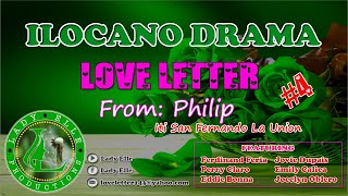 LOVE LETTER FULL EPISODE #04 | ILOCANO DRAMA