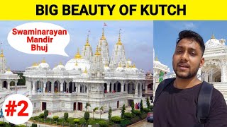 Big Beauty Of Kutch | Swaminarayan Mandir | 2022 | Kutch Bhuj | Rann Utsav | Travel Munda