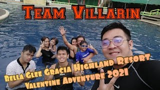 Bella Glee Gracia Highland Resort -  Valentines Bonding 2021