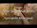 Ngan Sa Shimti noh/ Jubar Singh Khongkrom & Kynnamlin Khongwet.