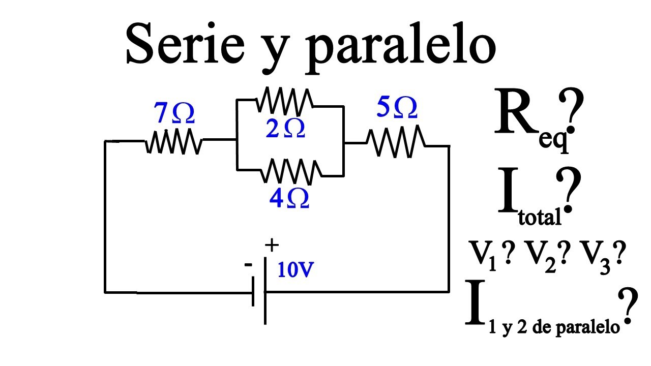 Diagrama De Circuito En Serie Paralelo