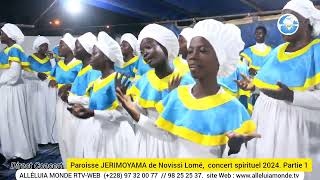 Paroisse JERIMOYAMA de Novissi Lomé.  Concert spirituel 2024. Partie 1