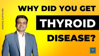 The reason you got the Thyroid problem