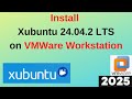 How To Download And Install Xubuntu 24 04 2 Lts On Virtualbox 2025 ...