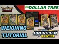 How to WEIGH Unbroken Bonds Dollar Tree Pokemon Packs