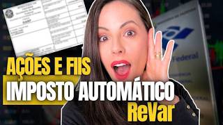 FINALMENTE DARF AUTOMÁTICA: REVAR - O QUE É E COMO ATIVAR A CALCULADORA DA B3 E DA RECEITA FEDERAL