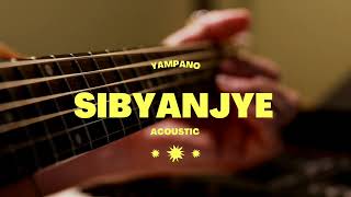 Yampano - Sibyanjye ( Acoustic version)