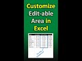 How to Customize Editable Area in Excel | Allow Editing to Specific Cells Only in Excel 😊😎