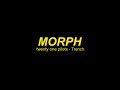 Morph (Lyrics) - Twenty One Pilots