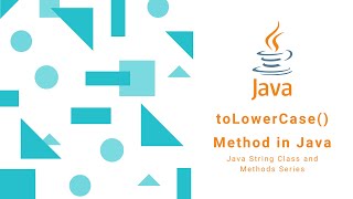 toLowerCase method in Java.