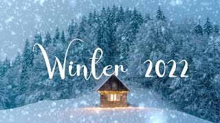 Indie / Indie - Folk / Pop Compilation - Winter 2022 ❄️ 1 Hour Playlist #relaxingcosiness