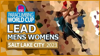 ParaClimbing Lead Finals | Salt Lake City | 2023 | IFSC World Cup