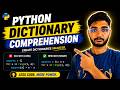 Dictionary comprehensions explained | Lecture 18
