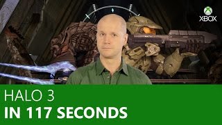 Halo 3 in 117 Seconds | Xbox On