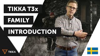 Tikka T3x Family introduction