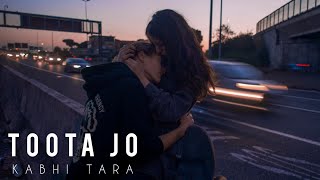 Toota Jo Kabhi Tara -| Slowed +Reverb | Tiger Shroff , Jacqueline | Atif Aslam, Sumedha K |