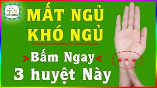 Mất Ngủ Khó Ngủ Bấm 3 Huyệt Này Ngủ Ngon Tới Sáng