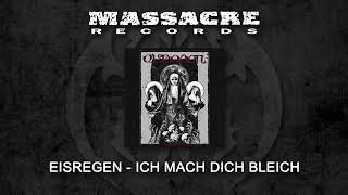 EISREGEN - Ich Mach Dich Bleich (Song Stream)