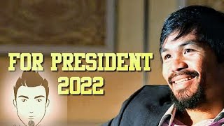 Manny Pacquiao  tatakbo ng President sa 2022