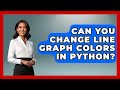Can You Change Line Graph Colors In Python? - Python Code School