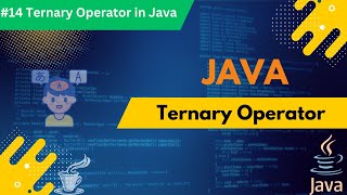 ✅ #14 Java Ternary Operator Explained: Easy Guide for Beginners