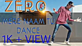 ZERO: Mere Naam Tu Song Dance | Nimesh | Shah Rukh Khan, Anushka Sharma, Katrina Kaif | T-Series