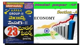 APPSC | Group - 2 | Mains |  Paper - 2|  Model Paper- 17 |   Section -A |  Indian \u0026 AP Economy