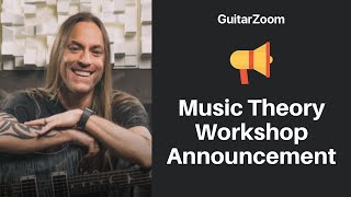 Music Theory Workshop | Guitar Basics Notes, Chords, Scales