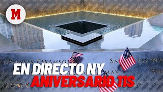 EN DIRECTO | Ceremonia conmemorativa en la 'Zona Cero' de Nueva York por los atentados del 11S