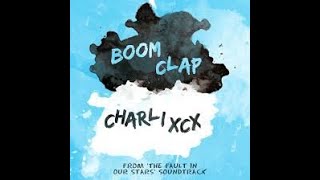 Charli XCX - Boom Clap(Eastwood Remix)
