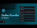 How To Create a Custom Accordion in React JS