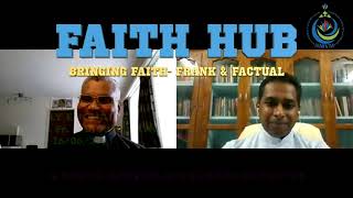 FAITH HUB 4th EPISODE