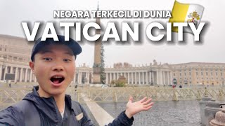 Negara Terkecil di Dunia, Vatican🇻🇦Populasi Cuma 800 Orang?