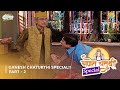 Ganesh Chaturthi Special I FULL MOVIE | Part 2 | Taarak Mehta Ka Ooltah Chashmah Ep 971 to 973