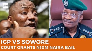 Sowore Granted N10 Million Bail in Cybercrime Case Against IGP