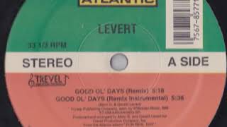 LeVert Featuring Cool Keith & The Crew Of Cleveland Dudes - Good Ol’ Days (Rap Version)