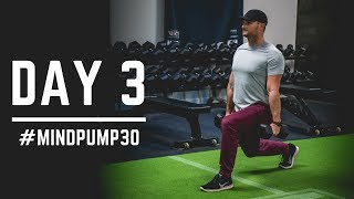 Day 3 - Back Squat + Hip Thrust + Lunges - 30 Days of Training (MIND PUMP)