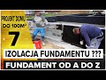 JAK ZROBIĆ IZOLACJE FUNDAMENTÓW ? . KOSZT IZOLACJI FUNDAMENTÓW  BUDOWA DOM 100m2 OD A DO Z #dom100m2