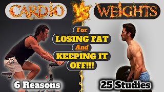 6 Reasons Why WEIGHT Training is BETTER Than CARDIO For Long-Term Weight / Fat Loss (25+ Studies) 🔥