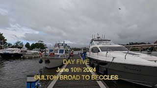 Norfolk Broads June 2024 - Day Five - Oulton Broad To Beccles