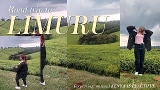 ROADTRIP TO LIMURU: NAIROBI, KENYA