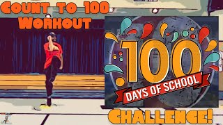 100th Day of School Workout! Count to 100 with @phonicsman