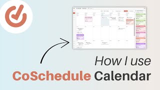 How I Use CoSchedule Marketing Calendar