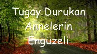 Tugay Durukan Annelerin En guzeli [Beat Dj Araf Rhyme]