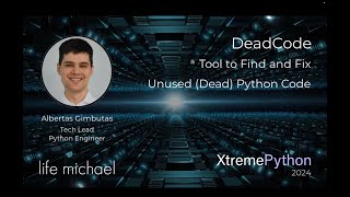 Deadcode – a Tool to Find and Fix Unused (Dead) Python Code | Albertas Gimbutas