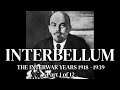 Interbellum: The Interwar Years 1918-1939 (Part 1 - 1918 to 1921)