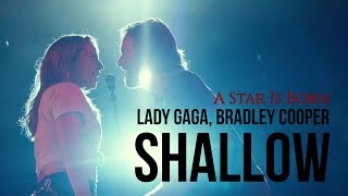 ► Shallow《擱淺帶》- Lady Gaga & Bradley Cooper_ A Star Is Born Soundtrack 中英字幕