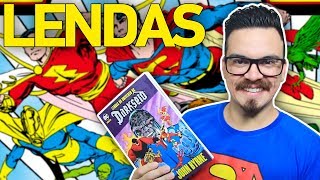 LENDAS - História Completa